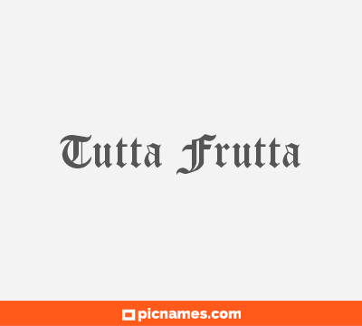 Tutta Frutta